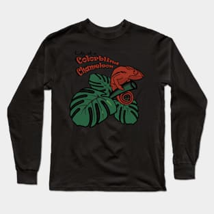 The hard life of a Colorblind Chamelon Long Sleeve T-Shirt